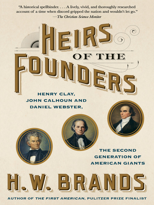 Title details for Heirs of the Founders by H. W. Brands - Wait list